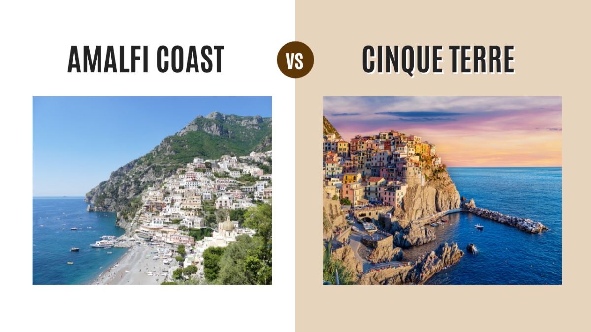 Amalfi Coast vs Cinque Terre: Italy’s Coastal Gems Compared