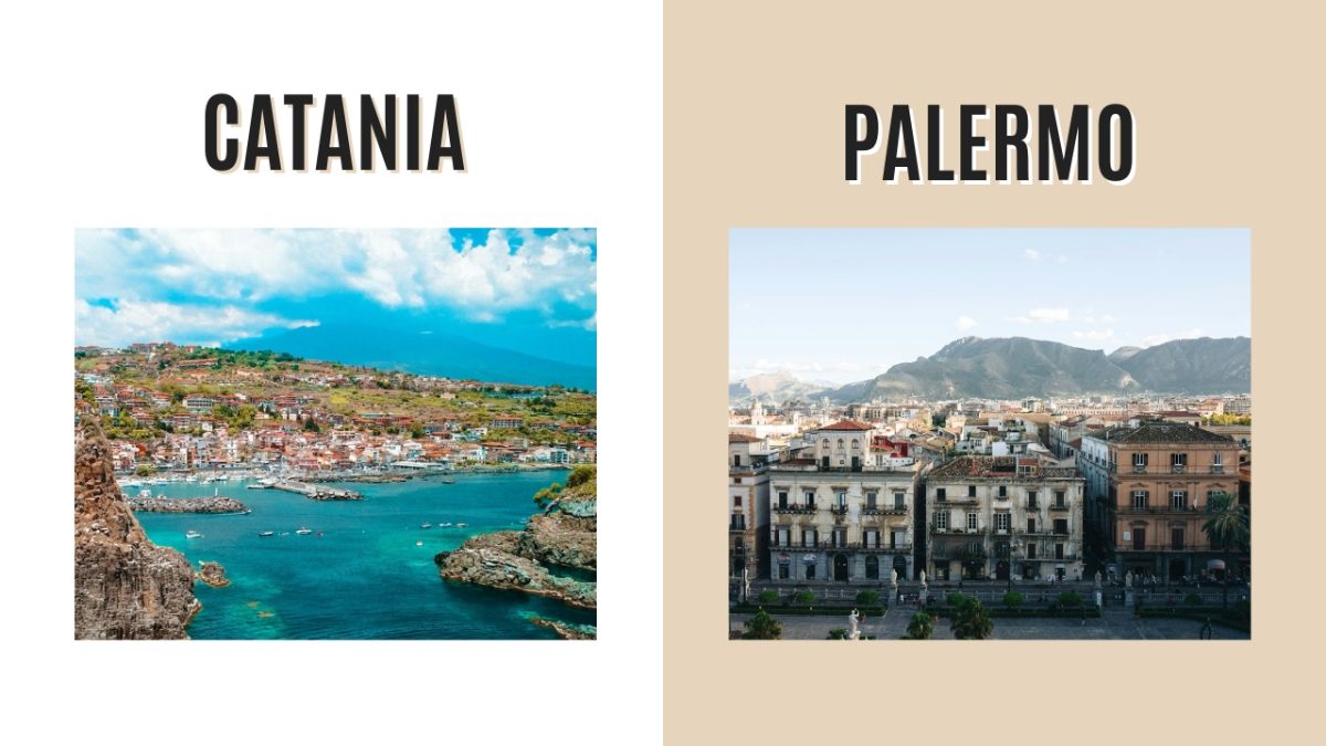 Catania and Palermo, Italy Destination Comparison