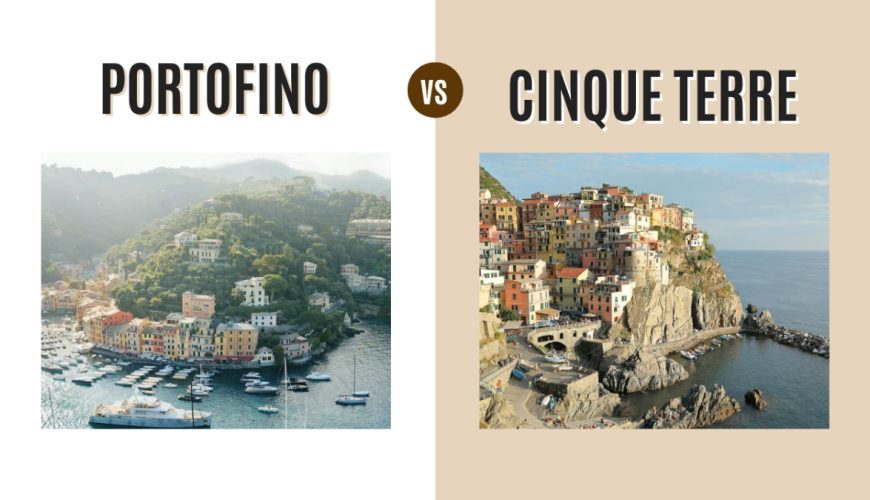 Portofino vs Cinque Terre: Which Dreamy Italian Riviera Gem to Visit