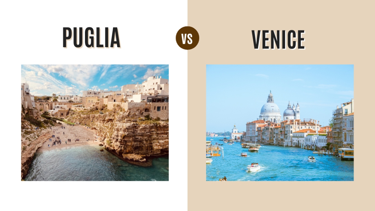 Puglia vs Venice: Which Italian Gem Should You Visit