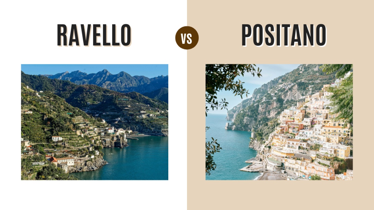 Ravello vs Positano: Which Amalfi Coast Gem Should You Choose