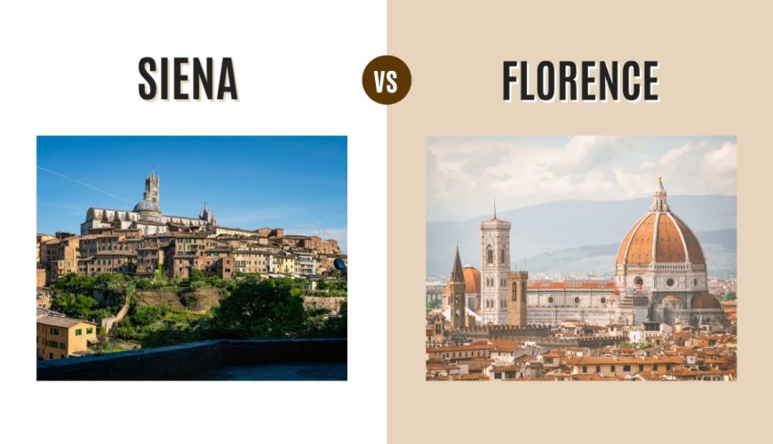 Siena vs Florence: Which Tuscan Gem Should You Visit