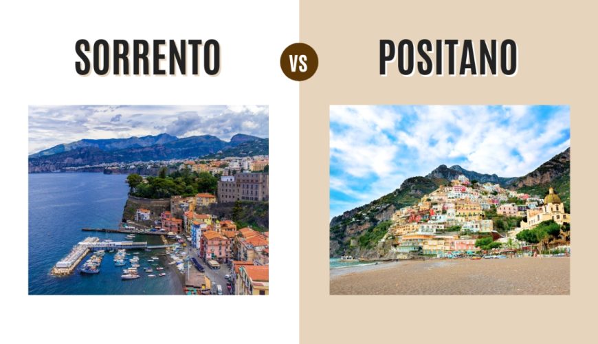 Sorrento vs Positano: Which Amalfi Coast Gem