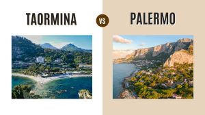 Taormina vs Palermo: Which Sicilian Gem Should You Visit