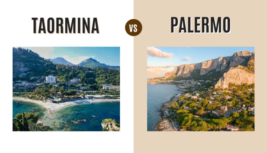 Taormina vs Palermo: Which Sicilian Gem Should You Visit