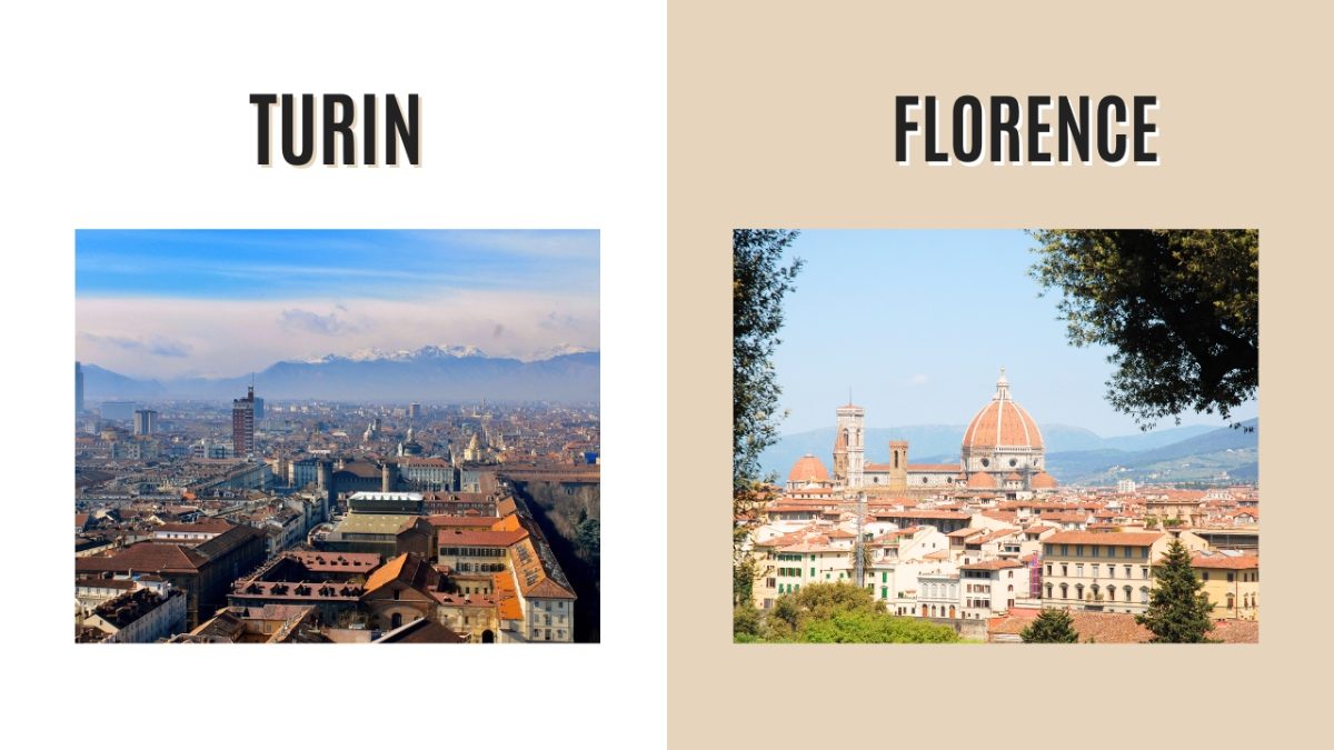 Turin and Florence, Italy Destination Comparison