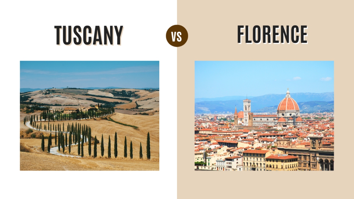 Tuscany vs Florence: Which Italian Gem to Visit