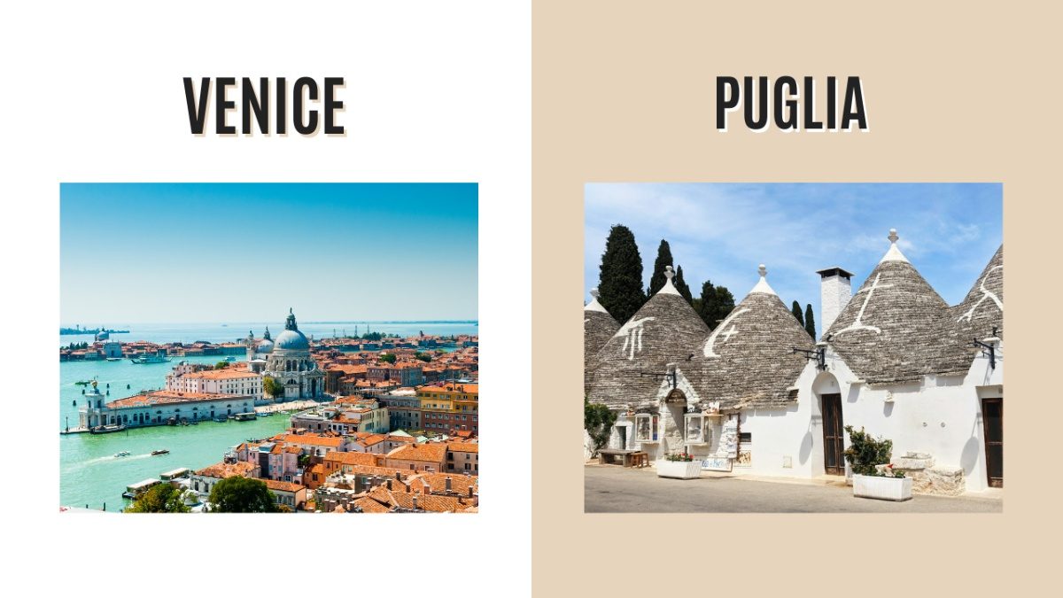 Venice and Puglia, Italy Destination Comparison