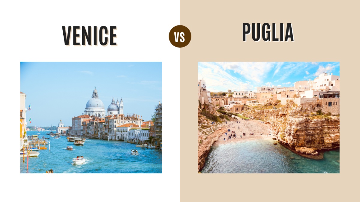 Venice vs Puglia: Which Italian Gem to Choose