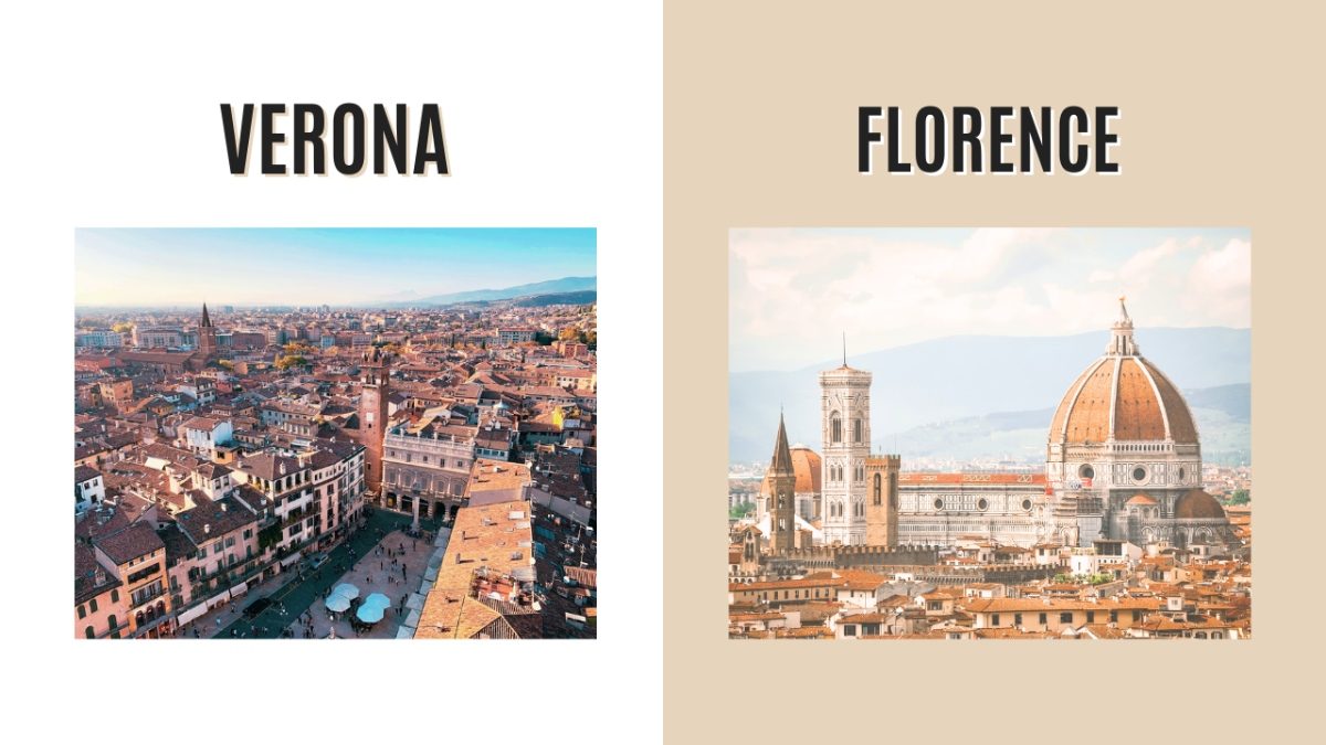 Verona and Florence, Italy Destination Comparison