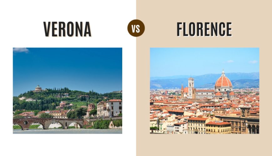 Verona vs Florence: Which Italian Gem Should You Visit